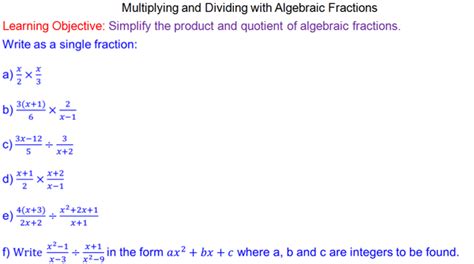 Algebraic Fractions Products And Quotients