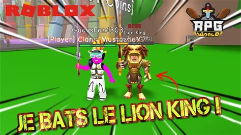 Je Bats Le Lion King Roblox Rpg World Youtube