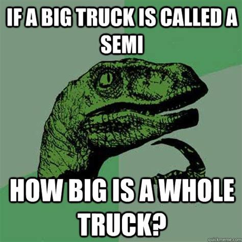 Trucking Memes 33 Hilarious Trucking Memes To Make You Laugh Road