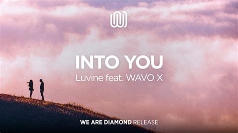 Luvine Into You Feat Wavo X Youtube