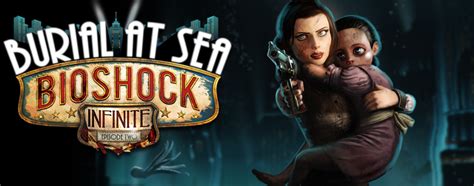 Bioshock Infinite Burial At Sea Episode 2 Webnv