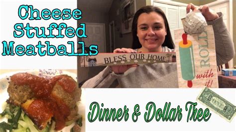 Dinner Dollar Tree Haul Cheese Stuffed Turkey Meatballs New Items