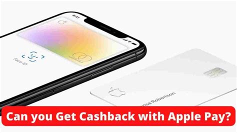 Can You Get Cashback With Apple Pay Step Wise Process