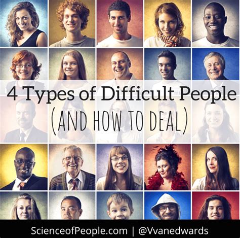 4 Types Of Difficult People And How To Deal With Them Science Of People