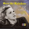 eClassical - Garland, Judy: Over the Rainbow (1936-1949)