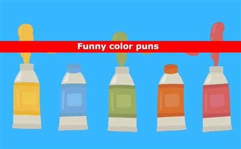 Best 90 Funny Color Puns To Color Your Day 2023