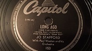 Jo Stafford - Long Ago (And Far Away) - 78 rpm - Capitol 153 - YouTube
