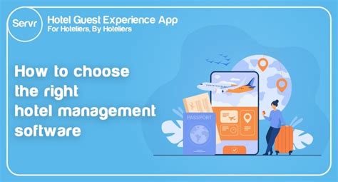 Choose The Right Hotel Guests Management Software