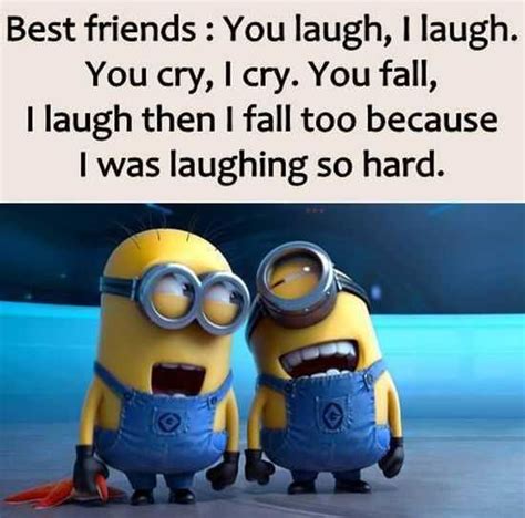 If quotes get a minion's touch then it's just outclassed, mind that minions are so great at friendships, check out these funny minion quotes for friendship is finding that … best friends make … one of the benefits of … i don't care what you earn, … never let your friends… you think i'm crazy now?… Funny Minions Pictures Of The Week