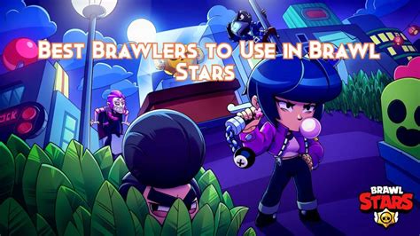 Brawl Stars Best Brawlers Tier List October 2023 Pillar Of Gaming