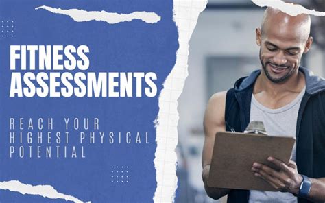 Reach Your Highest Physical Potential With A Fitness Assessment Body