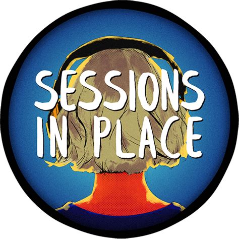 Sessions In Place