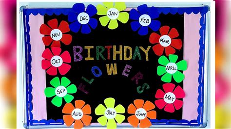 Birthday Bulletin Board Ideas For Class Roomsbirthday Flowers Of My