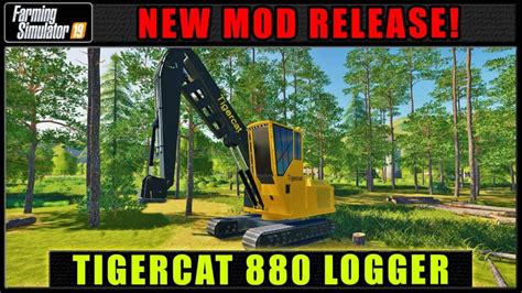 FDR Logging Tigercat 880 V1 0 LS 2019 Farming Simulator 2022 Mod