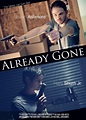 Already Gone: Extra Large Movie Poster Image - Internet Movie Poster ...