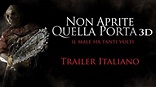 Non Aprite Quella Porta 3D - Trailer Italiano ufficiale [HD] - YouTube