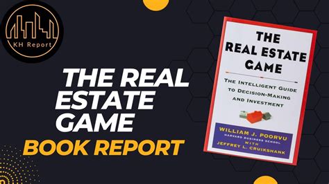 The Real Estate Game By William Poorvu Book Report Khreport Youtube