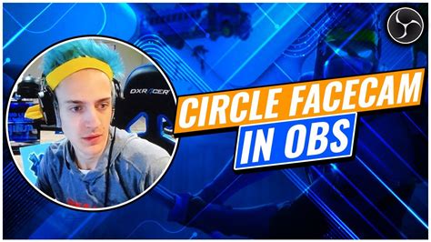 Awesome Circle Facecam In Obs 2020 Tutorial Youtube