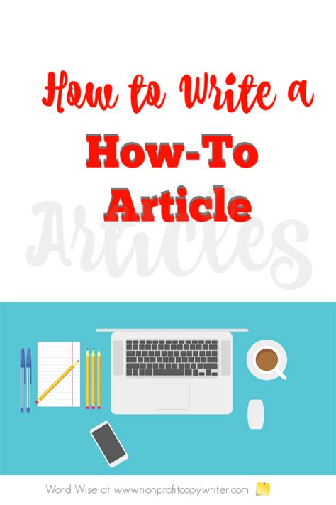 How To Write A How To Article That Actually Gets Read Start To Finish