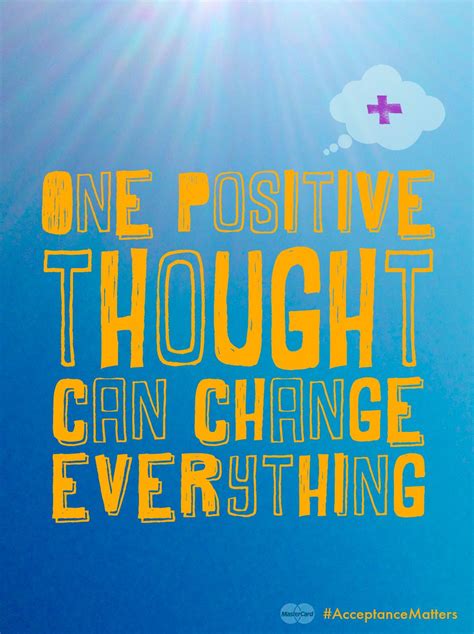 Think Happy Thoughts Acceptancematters Inspirational Quotes