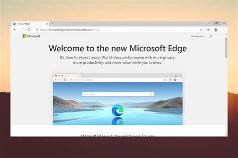 Everything You Need To Know About The New Microsoft Edge Browser