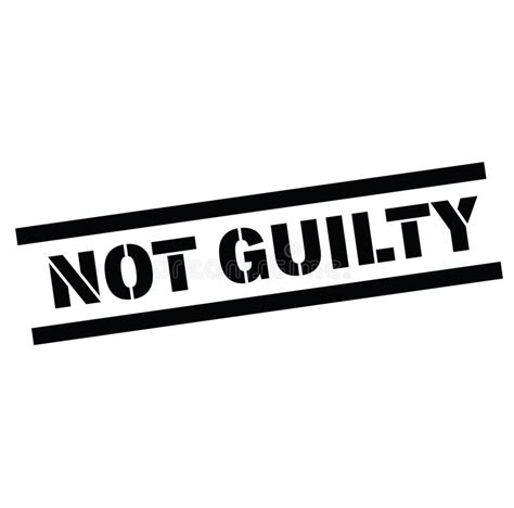 Not Guilty Rubber Stamp Stock Vector Illustration Of Faded 125377870