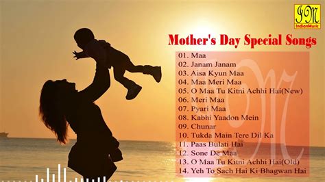 Mother S Day Special Songs Maa A Special Collection Of Mothers