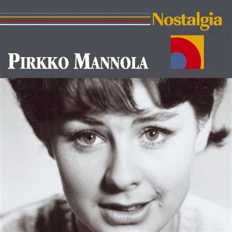 Nostalgia Pirkko Mannola Digital Music