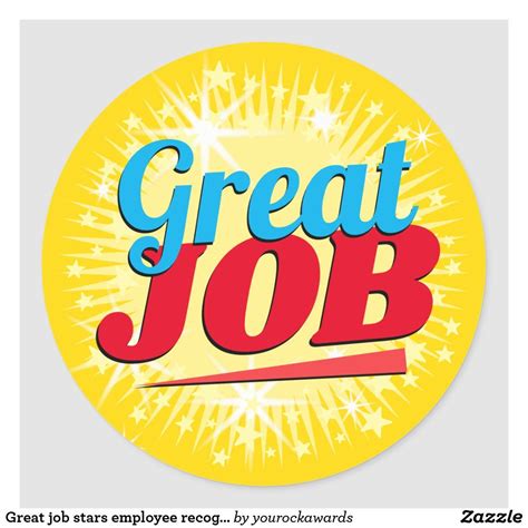 Great Job Stars Employee Recognition Stickers Zazzle Employee