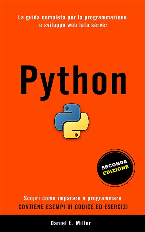 Python La Guida Completa Per La Programmazione E Sviluppo Web Lato