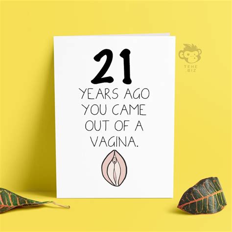 Funny Adult 21st Birthday Card Rude Came Out Of A Vagina Etsy