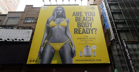 Beach Body Ready Protein Worlds Controversial Poster Campaign Was Not
