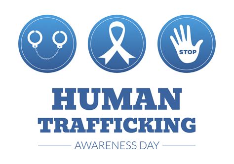 National Human Trafficking Awareness Day On January 11th To Handle With Life Slavery And