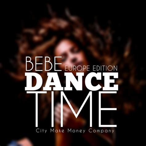 Dance Time Europe Edition Album By Bebe Spotify