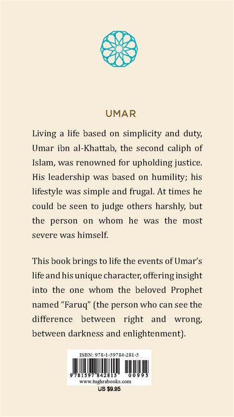 Umar Ibn Al Khattab Exemplary Of Truth And Justice Tughra Books