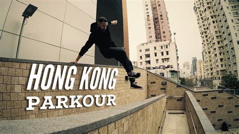 Hong Kong Taster Parkour Youtube