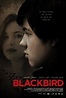 Blackbird (2012) Online - Película Completa en Español / Castellano ...