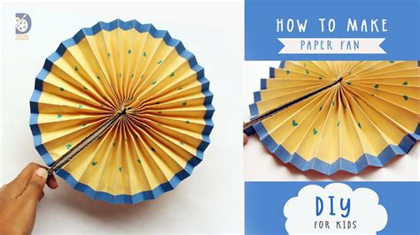 Diy Paper Fan For Kidshow To Make Paper Fanpaper Origami Youtube