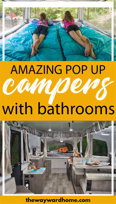 Take A Look At These Amazing Pop Up Campers With Bathrooms Today And