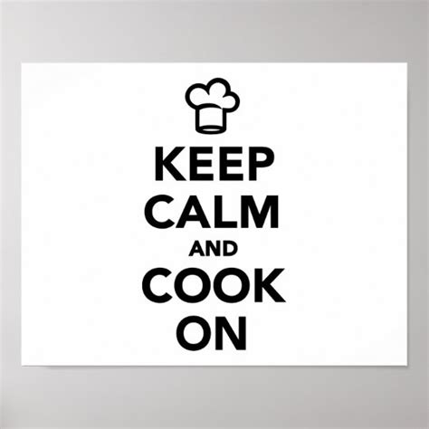 Keep Calm And Cook On Poster