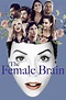 The Female Brain (2017) - Posters — The Movie Database (TMDB)