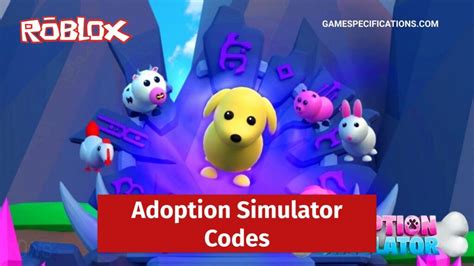 Roblox Adoption Simulator Codes December 2023 Game Specifications