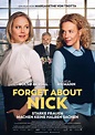Forget About Nick - Film 2017 - FILMSTARTS.de