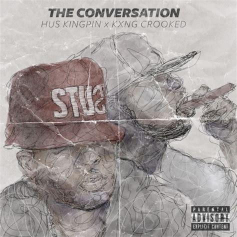 stream huskingpin x kxng crooked the conversation prod scary hours by hus kingpin listen