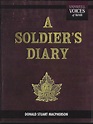 A Soldier's Diary: The WWI Diaries of Donald MacPherson by MacPherson ...