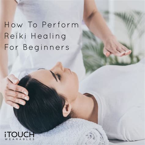 How To Perform Reiki Healing For Beginners Reiki Healing Reiki How