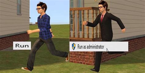 Run Run As Administrator Windows Know Your Meme