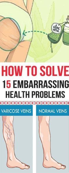 how to treat 15 of the most embarrassing health problems people have health problems health