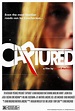 Captured (película 2015) - Tráiler. resumen, reparto y dónde ver ...