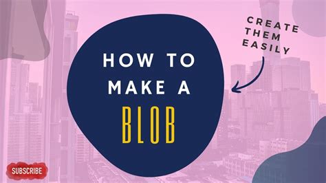 How To Make A Blob Create Blob Online Blob Maker Blob Shape How